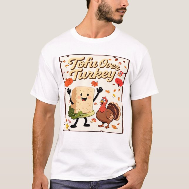 Tofu Over Turkey Classic T-Shirt (Framsida)