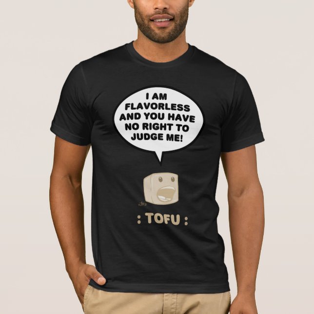 Tofu: Smaklös skjorta T-shirt (Framsida)