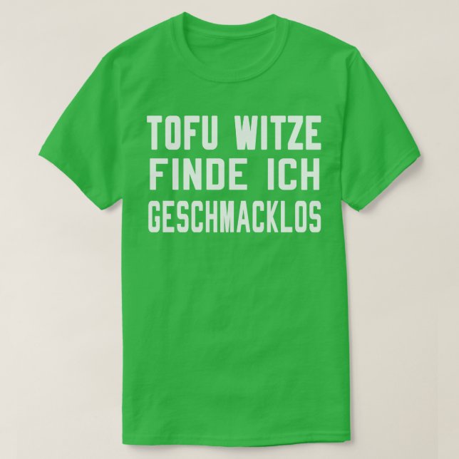 Tofu Witz Vegan lustig T Shirt (Design framsida)