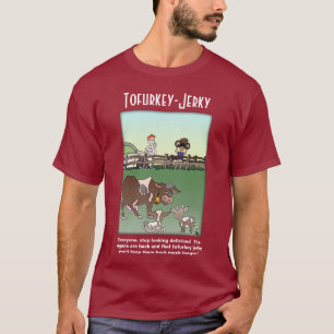 Tofurkey Jerky Maroon Manar-Shirt T Shirt