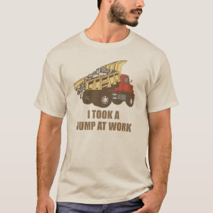 Tog en dumpa på arbete tee shirt