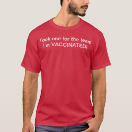 Tog en för den grupp jag vaccinerades mot. t shirt