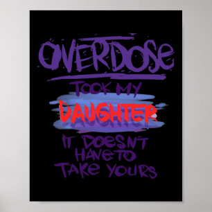 Tog min dotter Det behöver inte ta din Poster