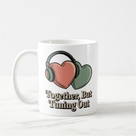 Together, But Tuning Out, Emotional Distance Humor Kaffemugg