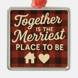 Together Is the Merriest Place to Be Julgransprydnad Metall