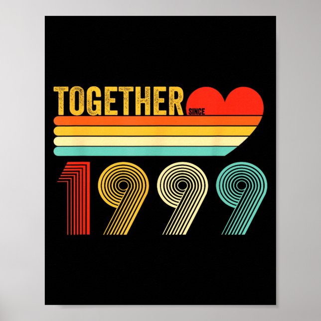 Together Since 1999 Shirt Retro Couple Anniversary Poster (Framsidan)