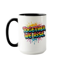 Together We Rise Rainbow Quote Design