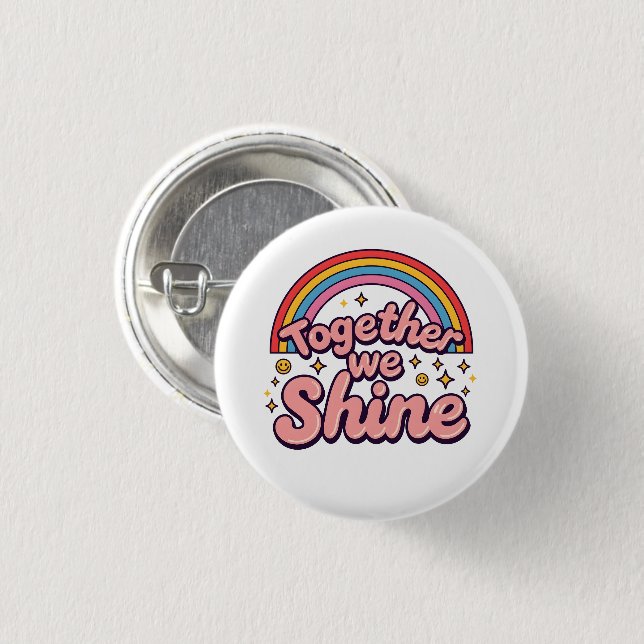 Together We Shine – Rainbow Retro Pride Quote Knapp (Framsida & baksida)