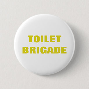 TOILET BRIGADE KNAPP