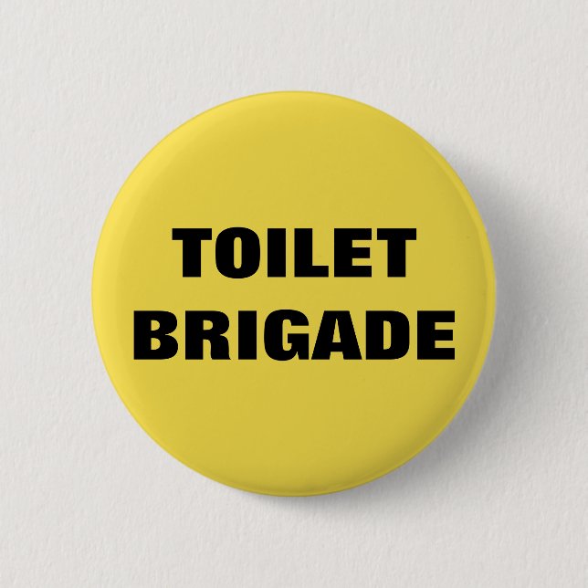 TOILET BRIGADE KNAPP (Framsida)