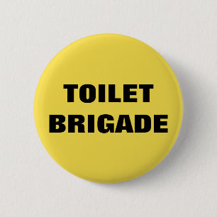 TOILET BRIGADE KNAPP