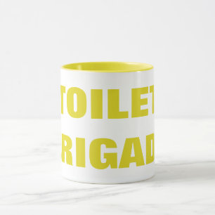 TOILET BRIGADE MUGG