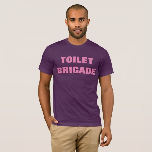 TOILET BRIGADE T SHIRT (Hel framsida)
