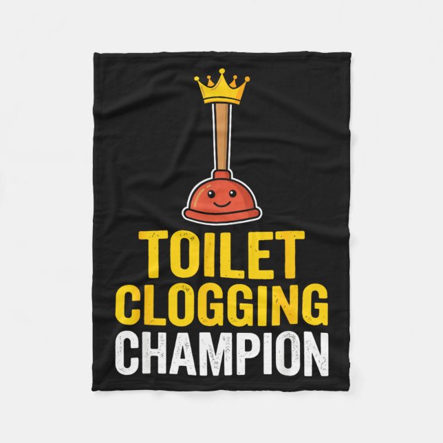 Toilet Clogging Chamon Funny Toilet Clogger Quote  Fleecefilt (Framsidan)