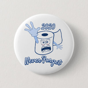 Toilet Paper Panic 2020 Button Knapp