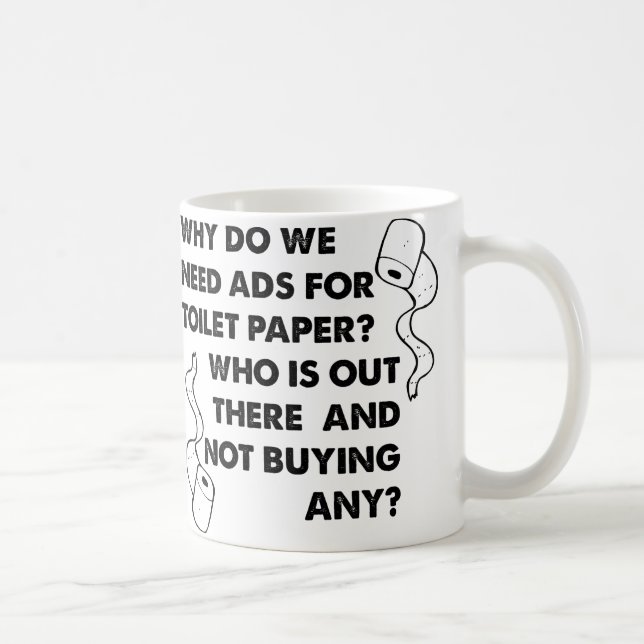 Toilet Papper Ads Funny Mug Kaffemugg (Höger)