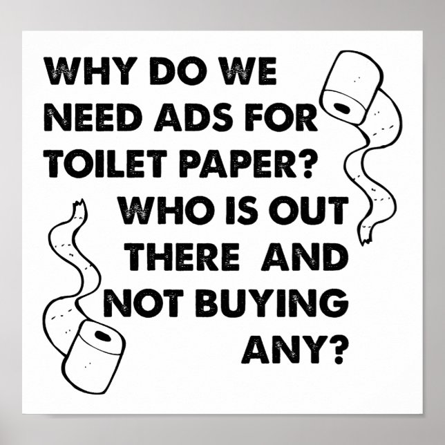 Toilet Papper Ads Funny Poster (Framsidan)