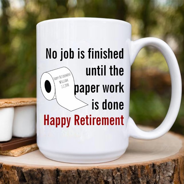 Toilet Papper Pension Gag Gift for Man eller Woman Kaffemugg (Toilet Paper Retirement Gag Gift for Man or Woman Coffee Mug)