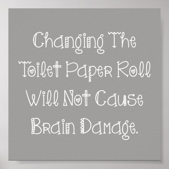 Toilet Papper Roll Poster (Framsidan)
