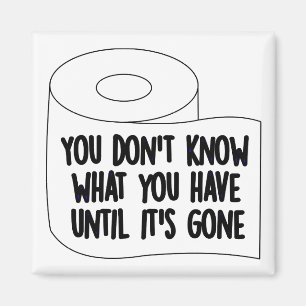 Toilet Papper Shortage Quarantine Humor Funny Magnet