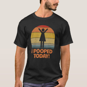 Toilet Sarcastic Pooper säger i dag T Shirt