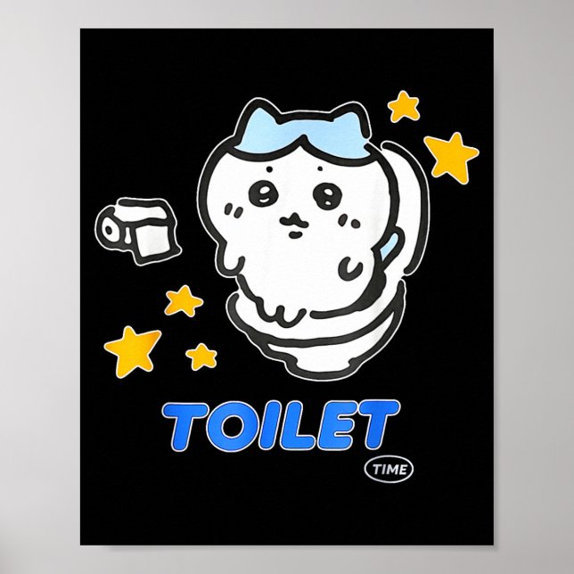 Toilet Time Chikawa Meme Tee  Poster (Framsidan)
