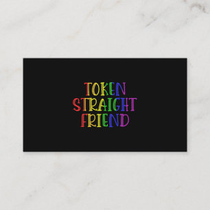 Token Rak Friend Funny LGBT-offert för Straigh Visitkort