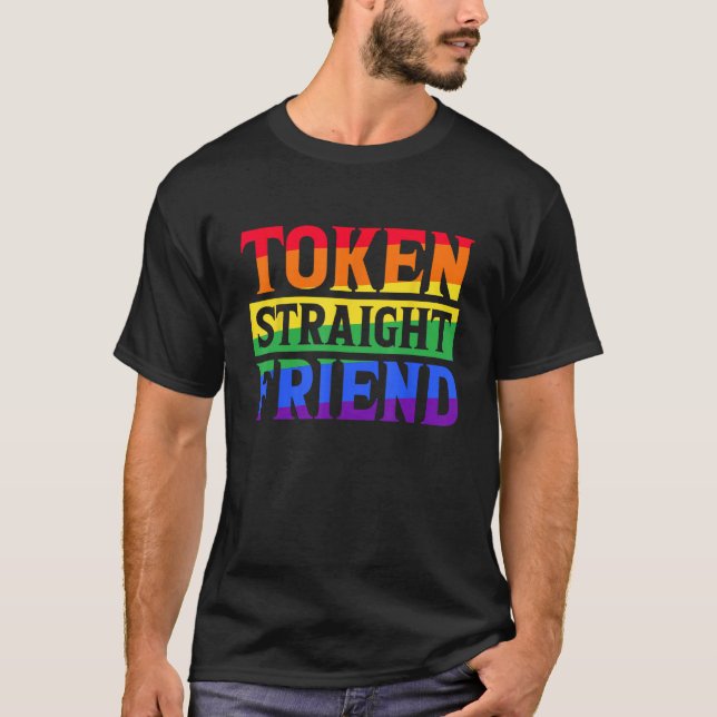 TOKEN RAK FRIEND GAY PRIDE HGBTQ T SHIRT (Framsida)