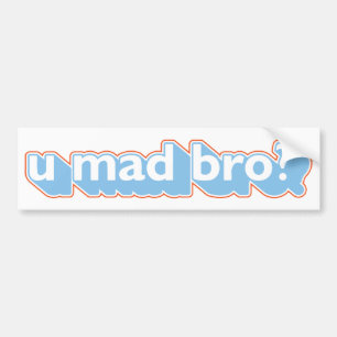 Tokig bro för U? Bildekal