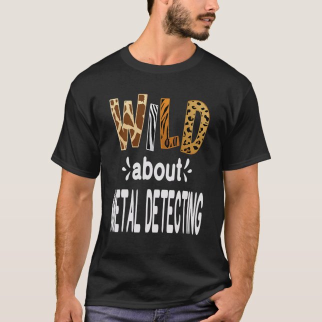 Tokig i metalldetektering t shirt (Framsida)