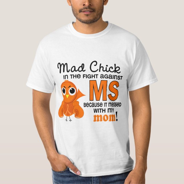 Tokig ms för åtskillig Sclerosis för mamma för T-shirt (Framsida)