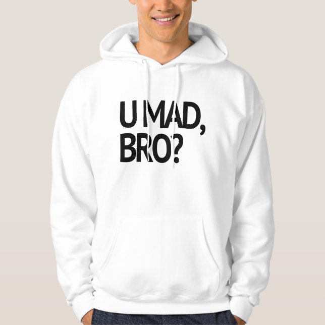 TOKIG U, BRO? MIG TOKIG FÖRMIDDAG INTE ENS TRÖJA MED LUVA (Framsida)