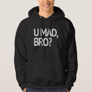 TOKIG U, BRO? MIG TOKIG FÖRMIDDAG INTE ENS TRÖJA MED LUVA