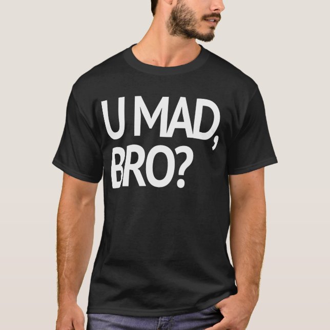 TOKIG U, BRO? ORIGINAL T-SHIRT (Framsida)