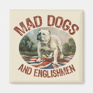 Tokiga hundar & engelsmän magnet