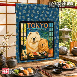 TOKYO SUSHI DATE NIGHT  Art Muse  -Chow Kökshandduk