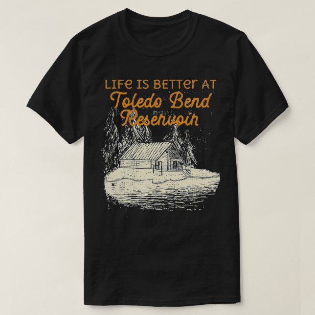 Toledo Bend Reservoir Sjö Life T Shirt (Design framsida)