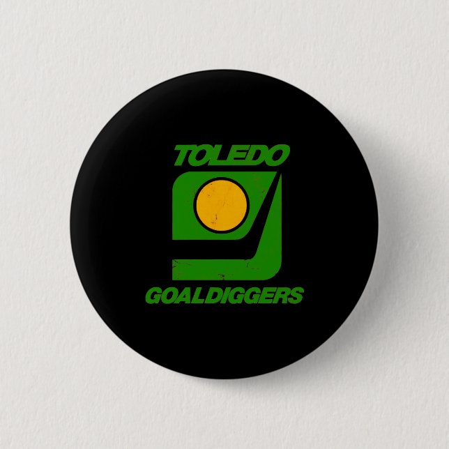 Toledo Goaldiggers 70s80s Hockey Team  Knapp (Framsida)