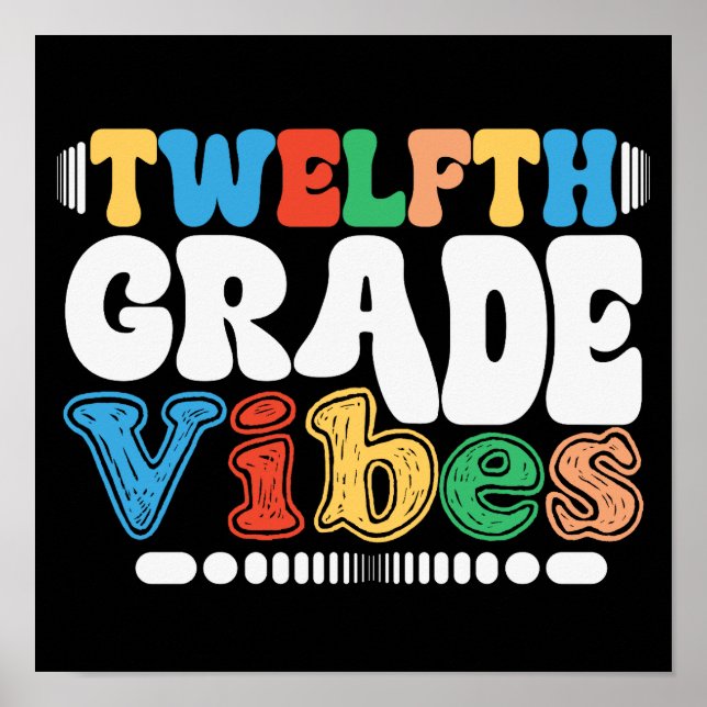 Tolfte Klass Vibes 12:e Klass Back to school Poster (Framsidan)