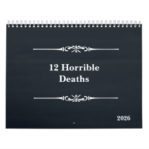 Tolv fruktansvärda dödsfall 2026 kalender