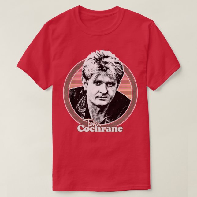 Tom Cochrane Retro Stil Fläkt Art Design T Shirt (Design framsida)