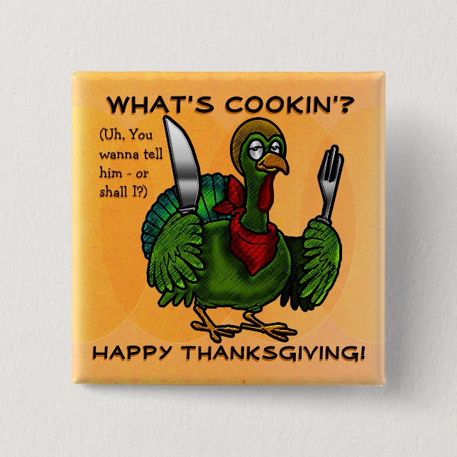 Tom Foolery Funny Thanksgiving Pin Knapp (Framsida)