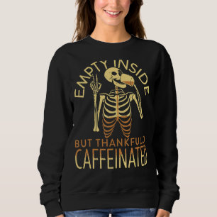 Tom inre men tack och lov koffeinfri Skeleton D T Shirt