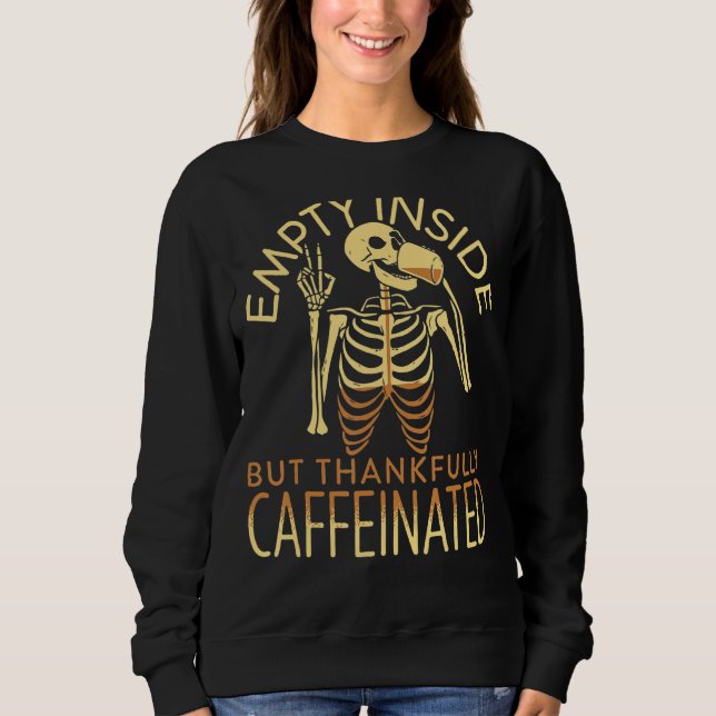 Tom inre men tack och lov koffeinfri Skeleton D T Shirt (Framsida)