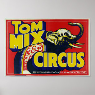 Tom Mix Circus - Vintage Circus Poster