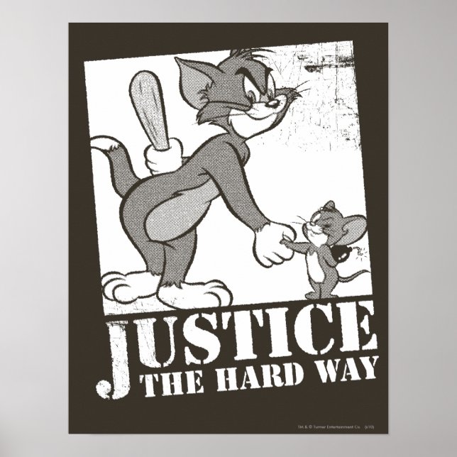 Tom och Jerry Justice den hårda vägen Poster (Framsidan)
