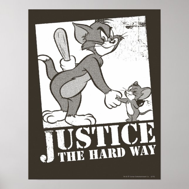 Tom och Jerry Justice den hårda vägen Poster (Framsidan)