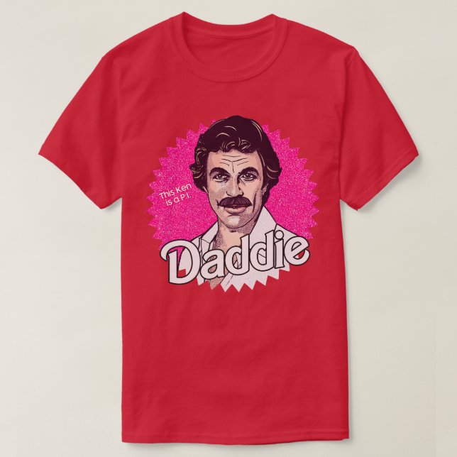 Tom Selleck är Daddie T Shirt (Design framsida)