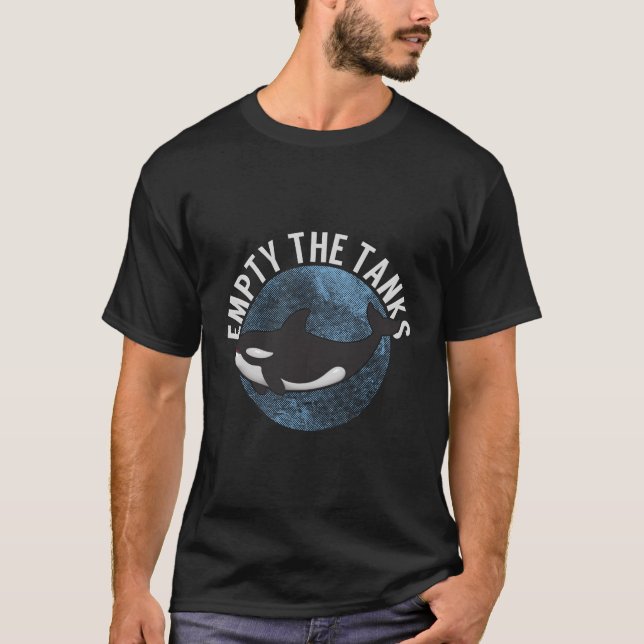 Töm Tankerna Er Whale Orca T Shirt (Framsida)