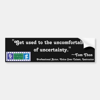 Tom Thon, vänj dig vid.., Bumper Sticker. Bildekal
